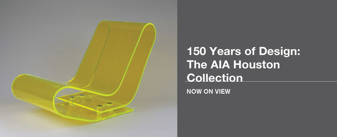 The AIA Houston Collection - Now on View